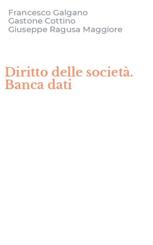 Diritto delle societ&agrave;. Banca dati