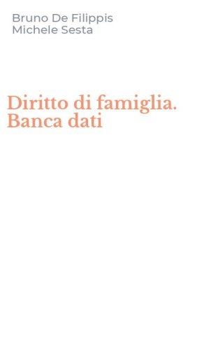 Diritto di famiglia. Banca dati