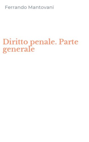 Diritto penale. Parte generale