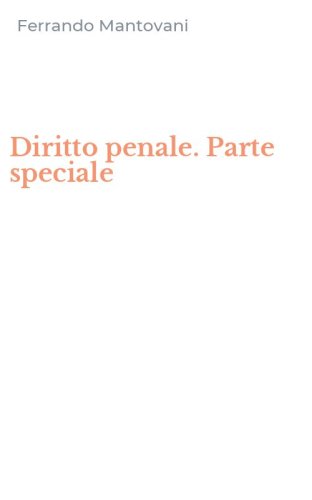 Diritto penale. Parte speciale