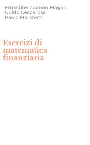 Esercizi di matematica finanziaria