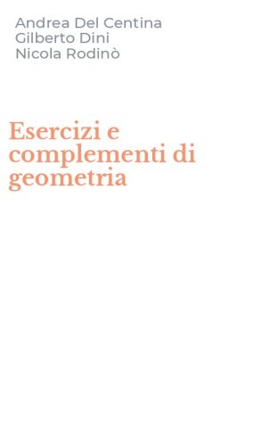Esercizi e complementi di geometria