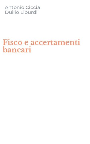Fisco e accertamenti bancari