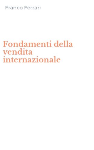Fondamenti della vendita internazionale