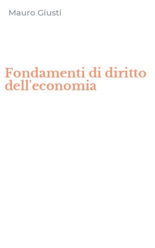 Fondamenti di diritto dell'economia