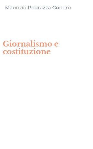 Giornalismo e costituzione