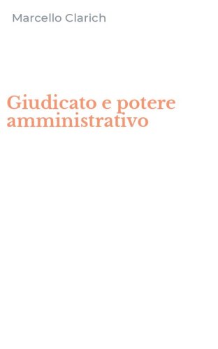 Giudicato e potere amministrativo
