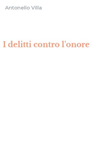 I delitti contro l'onore