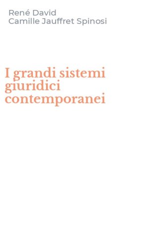 I grandi sistemi giuridici contemporanei