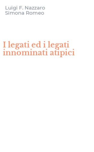 I legati ed i legati innominati atipici