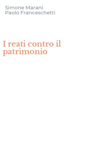 I reati contro il patrimonio