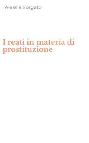 I reati in materia di prostituzione