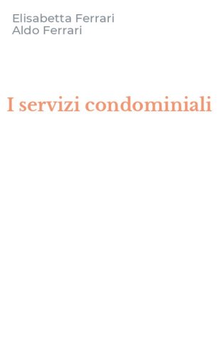 I servizi condominiali