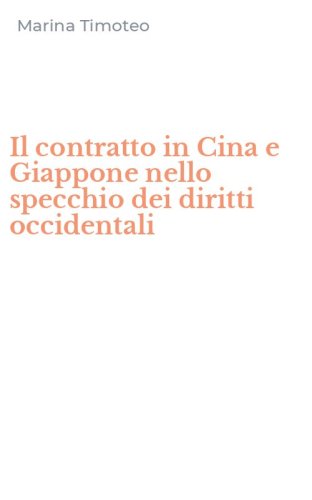 Il contratto in Cina e Giappone nello specchio dei diritti occidentali