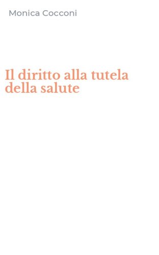 Il diritto alla tutela della salute