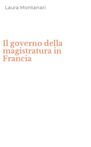 Il governo della magistratura in Francia