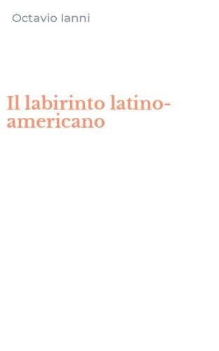 Il labirinto latino-americano