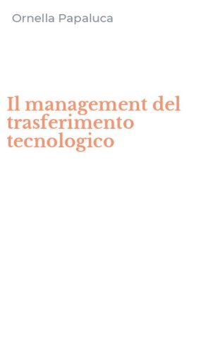 Il management del trasferimento tecnologico