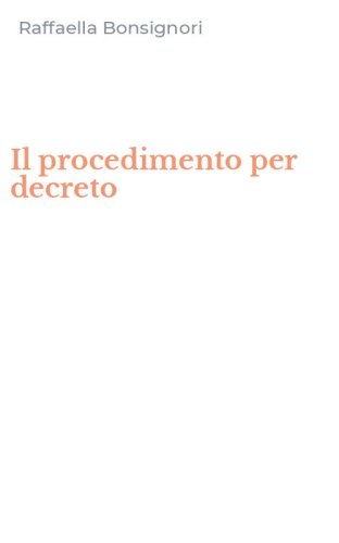Il procedimento per decreto