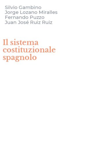 Il sistema costituzionale spagnolo
