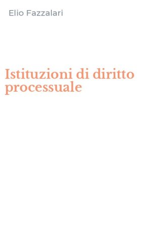 Istituzioni di diritto processuale