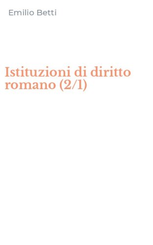Istituzioni di diritto romano (2/1)