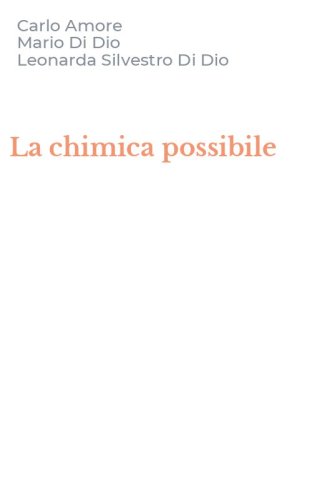 La chimica possibile