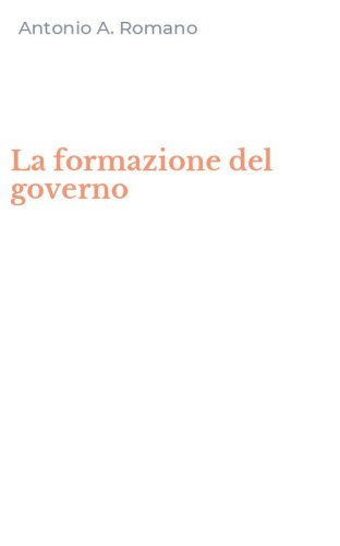 La formazione del governo