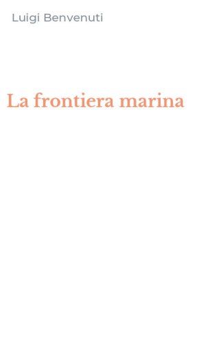 La frontiera marina