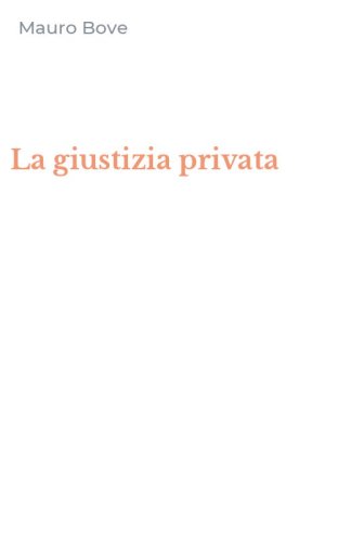 La giustizia privata