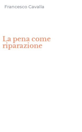 La pena come riparazione