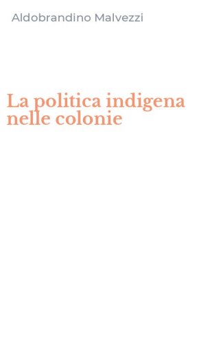 La politica indigena nelle colonie