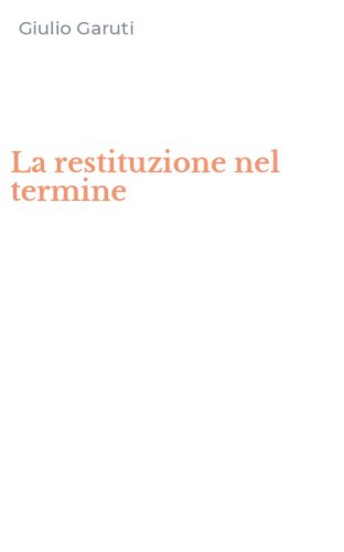La restituzione nel termine