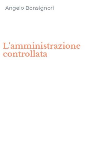 L'amministrazione controllata