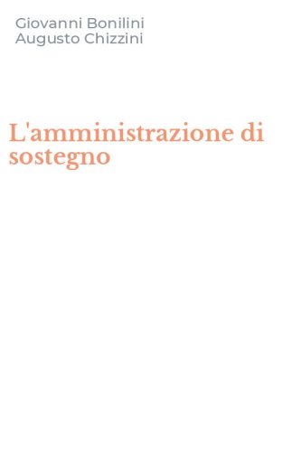 L'amministrazione di sostegno