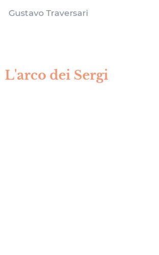 L'arco dei Sergi