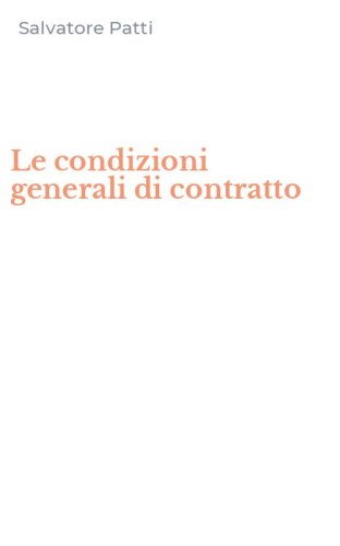 Le condizioni generali di contratto