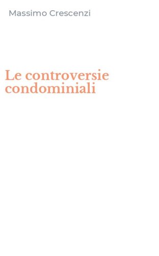 Le controversie condominiali
