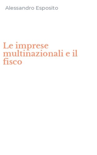 Le imprese multinazionali e il fisco