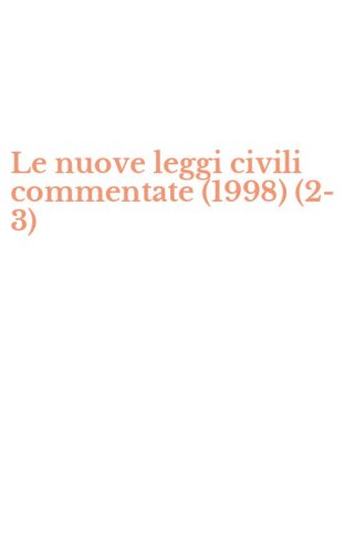 Le nuove leggi civili commentate (1998) (2-3)