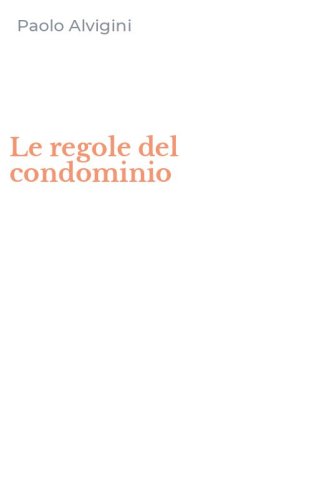 Le regole del condominio