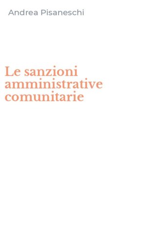 Le sanzioni amministrative comunitarie