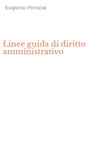 Linee guida di diritto amministrativo