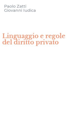 Linguaggio e regole del diritto privato