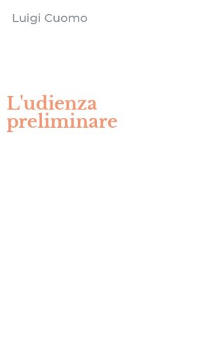 L'udienza preliminare