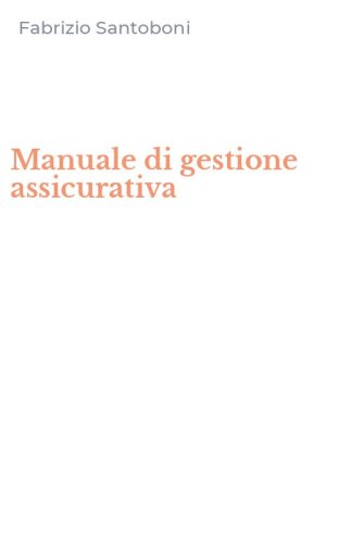 Manuale di gestione assicurativa
