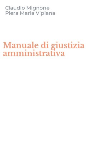 Manuale di giustizia amministrativa