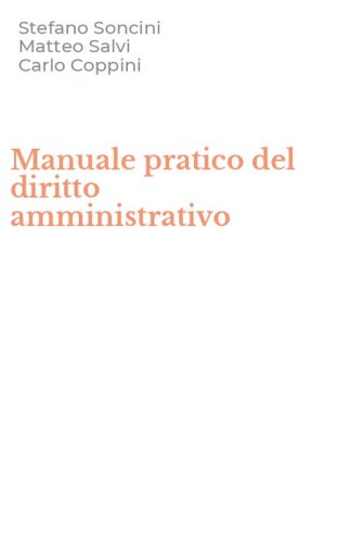 Manuale pratico del diritto amministrativo