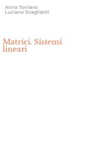 Matrici. Sistemi lineari
