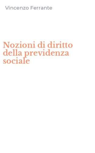 Nozioni di diritto della previdenza sociale